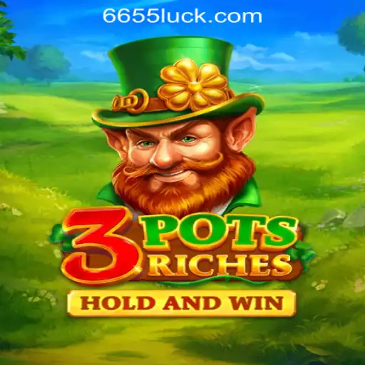 Unveiling 3potsRiches: The Exciting New Slot Game from 655luck Oficial Slots Brasil