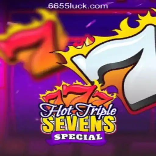 Exploring HotTripleSevensSpecial: The Ultimate Slot Experience in 655luck Oficial Slots Brasil #1