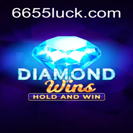 Exploring the Thrills of DiamondWins: A Guide to 655luck Oficial Slots Brasil #1