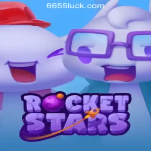 RocketStars: Exploring the Thrills of 655luck Oficial Slots Brasil #1